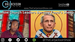 How Church Leaders Became Fauci’s Sheep