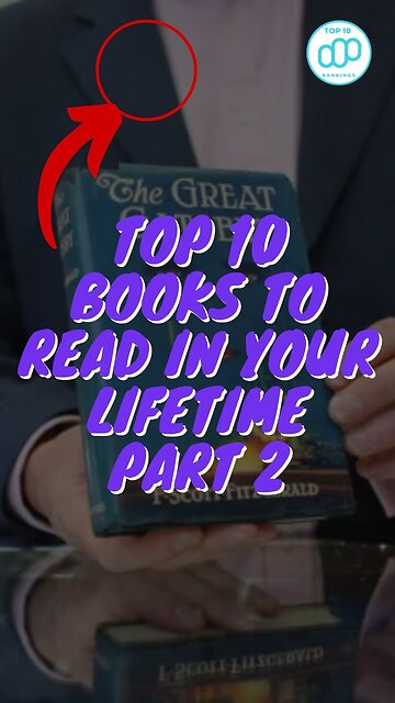 Top 10 books to read in your lifetime Part 2