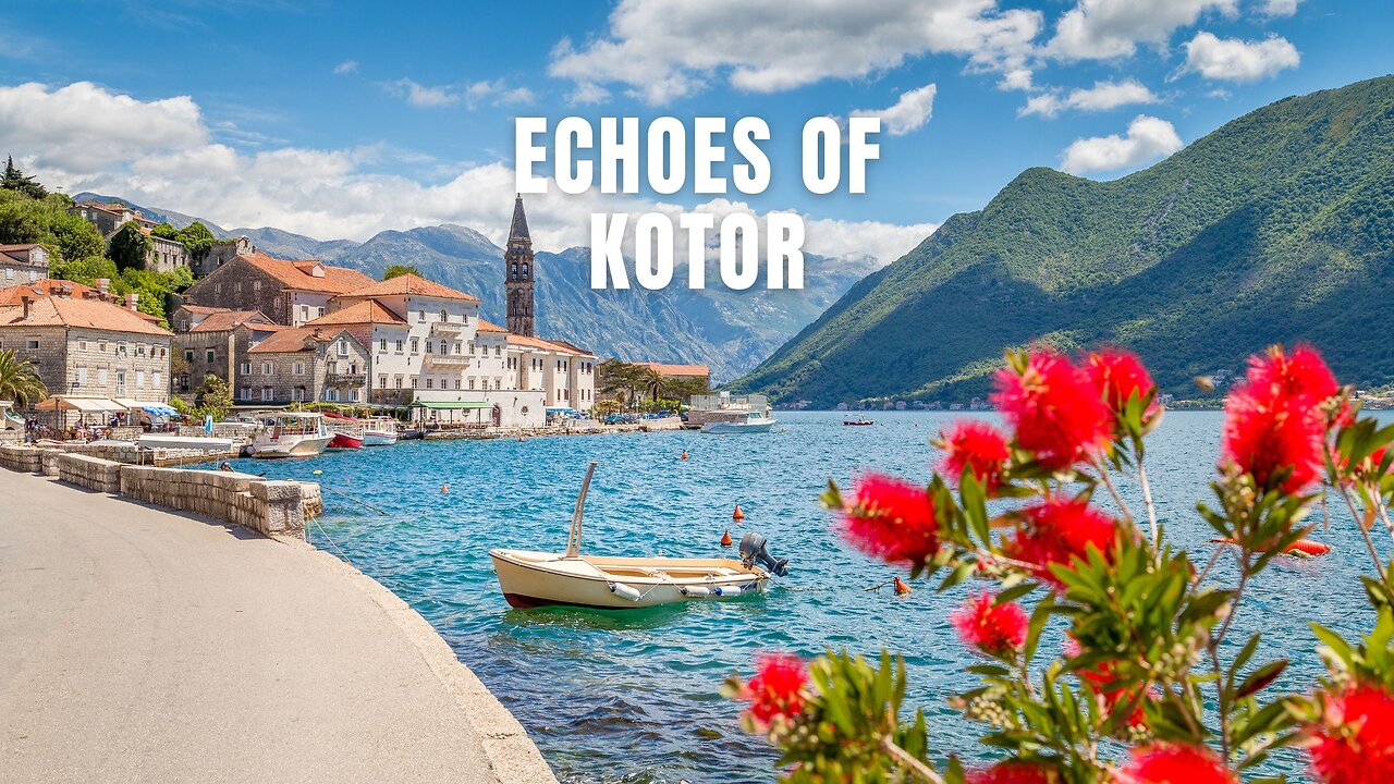 Echoes of Kotor #urban #music #adventure #travelmusic #kotor #montenegro