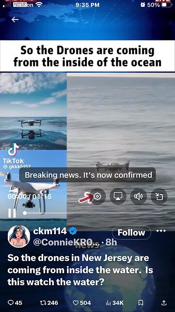 So the drones in New Jersey are coming from inside the water. Is this watch the water?