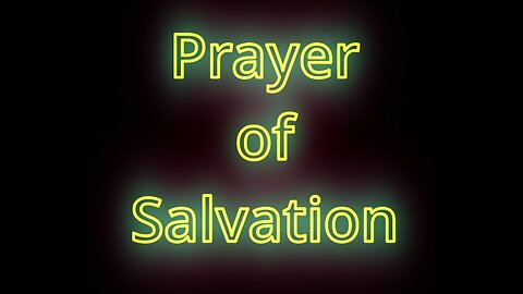 Prayer of Salvation