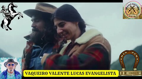 VAQUEIRO VALENTE LUCAS EVANGELISTA