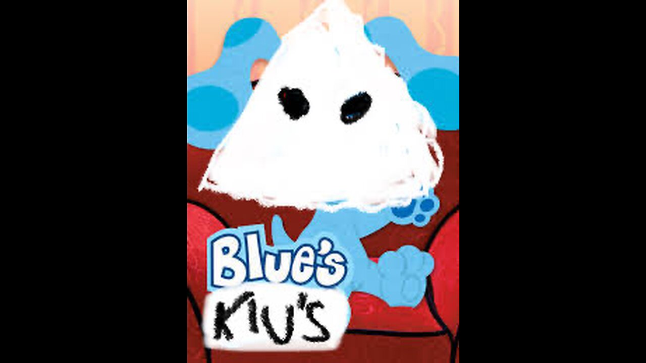 Blue’s Klu’s