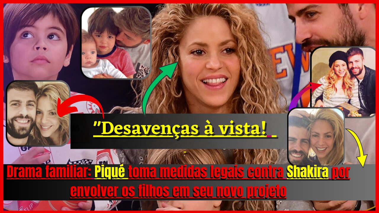 Escândalo! #Shakira enfrenta processo de #Piqué por #exposiçãodosfilhos, no novo #videoclipe Será!?🤔