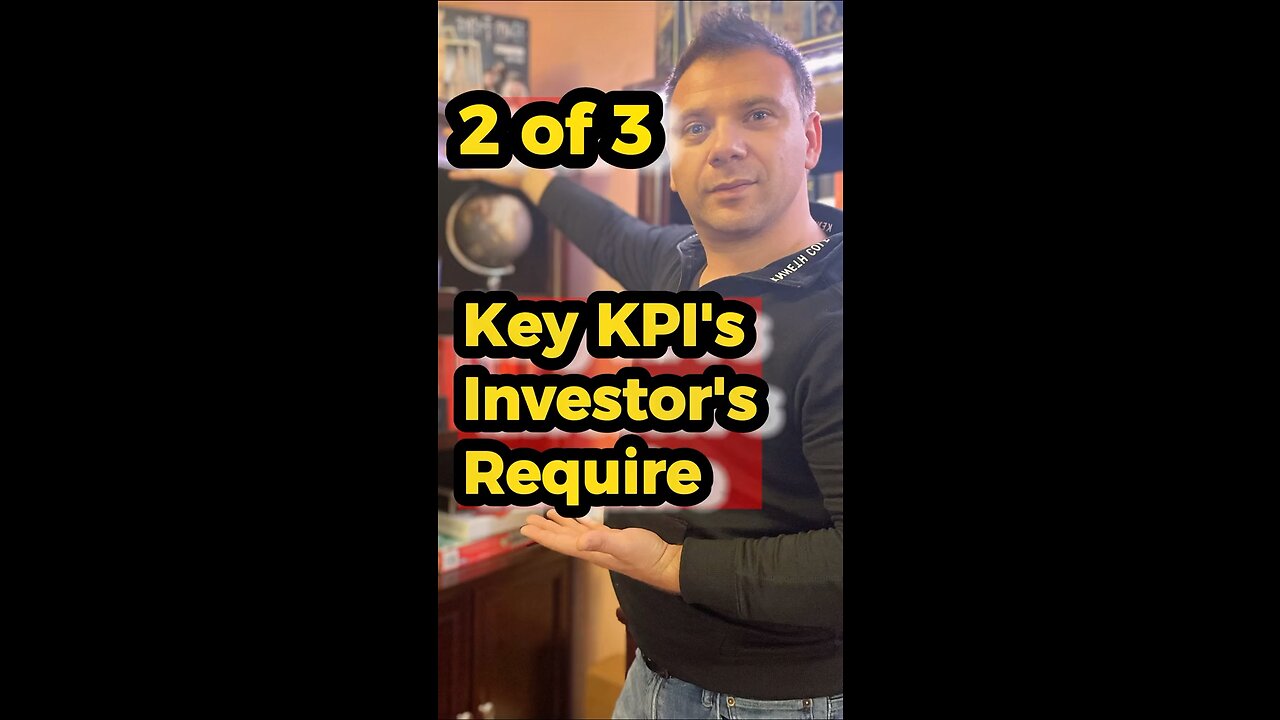 2 of 3 KPI’s Investors Require