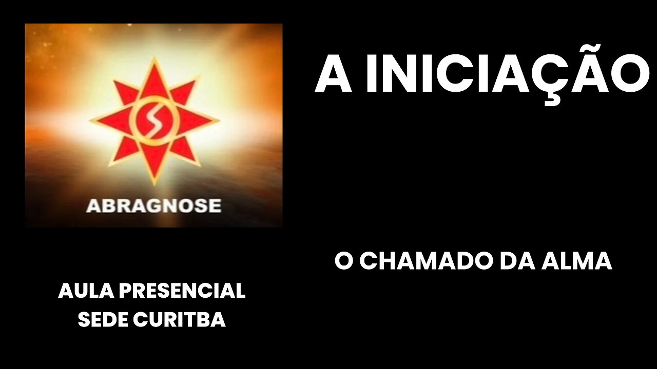 A INICIAÇÃO – O chamado da Alma