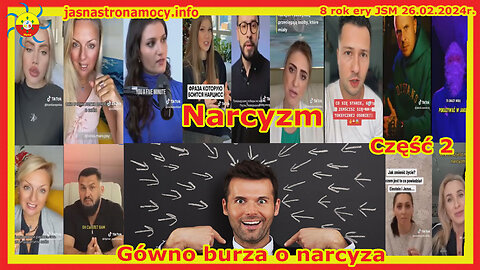 NARCYZM Gówno burza o narcyza część 2