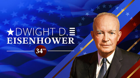 Dwight Eisenhower. - In 90 Seconds