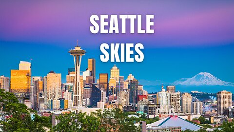 Seattle Skies #urban #music #adventure #travelmusic #Seattle #SeattleSong