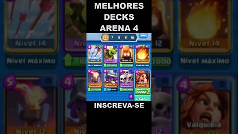 ARENA 4 - MELHORES DECKS - ATUALIZADO 2022