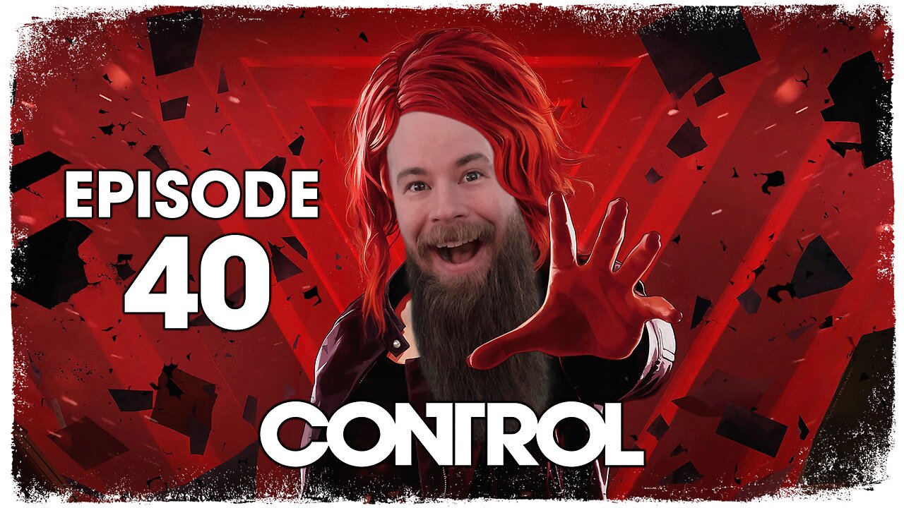 Control // Episode 40 // FRA MAURO // Gameplay Walkthrough