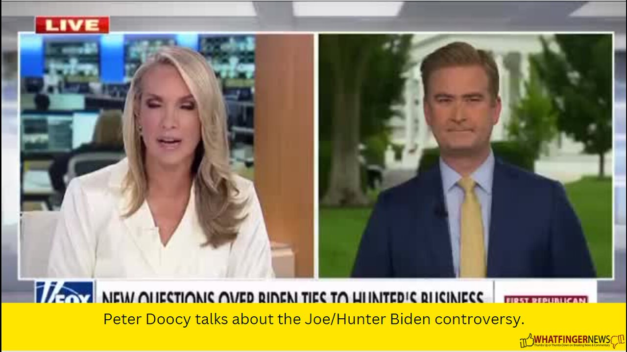 Peter Doocy talks about the Joe/Hunter Biden controversy.