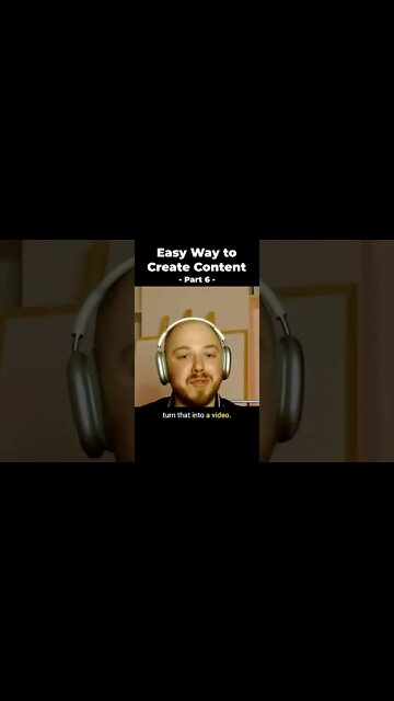 The Easy Way to Create Content (Part 6) #shorts
