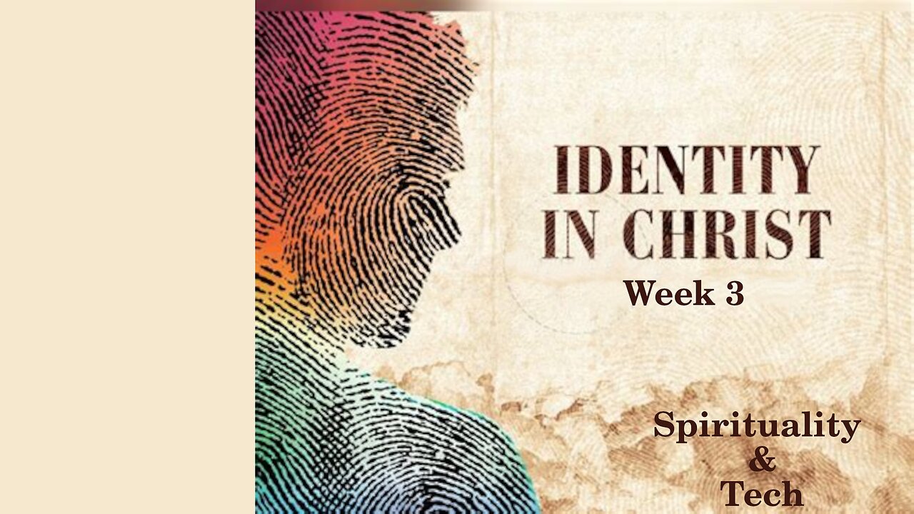 In Christ Week 3