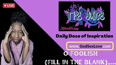 The Juice: Season 11 Episode 9: Oh Foolish ( Fill in the Blank),...