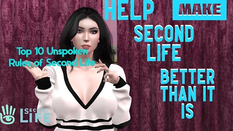 Top 10 Unspoken Rules of Second Life