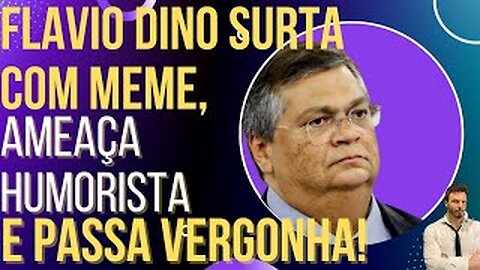 OI LUIZ - Flavio Dino surta com meme, ameaça humorista e vira chacota!