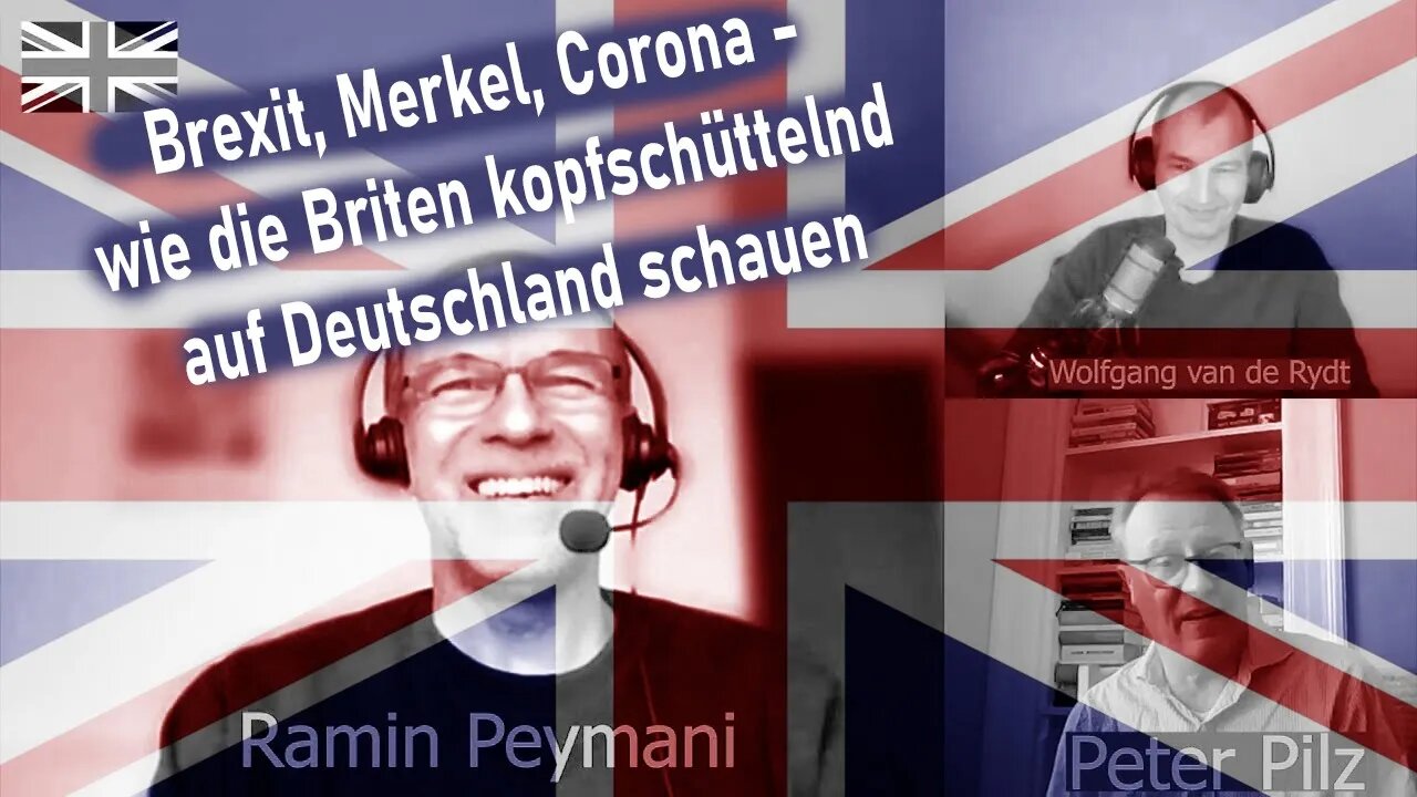 Herrenrunde: Brexit, Merkel, Corona - wie die Briten kopfschüttelnd auf Deutschland schauen