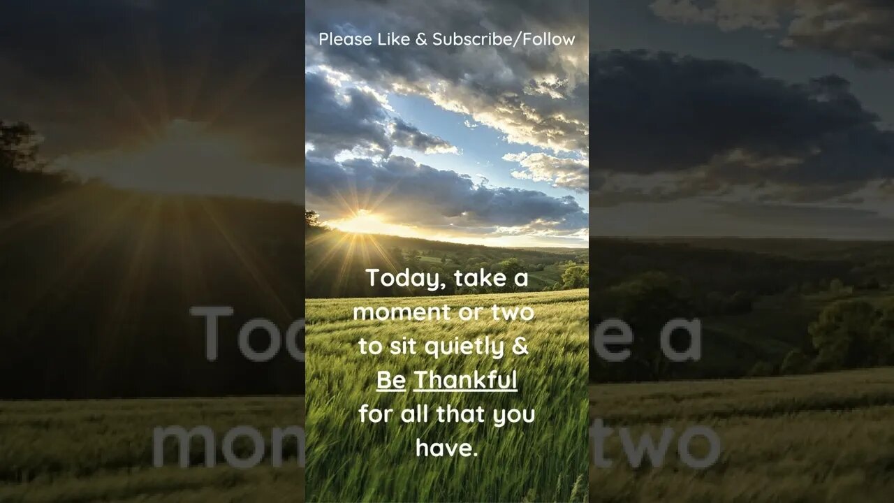 Take a Moment to Be Thankful