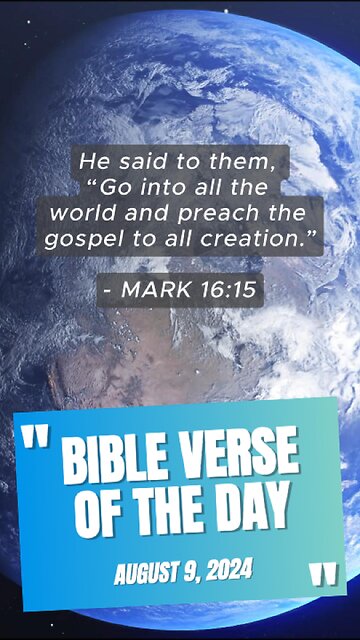 Bible Verse of the Day: August 9, 2024