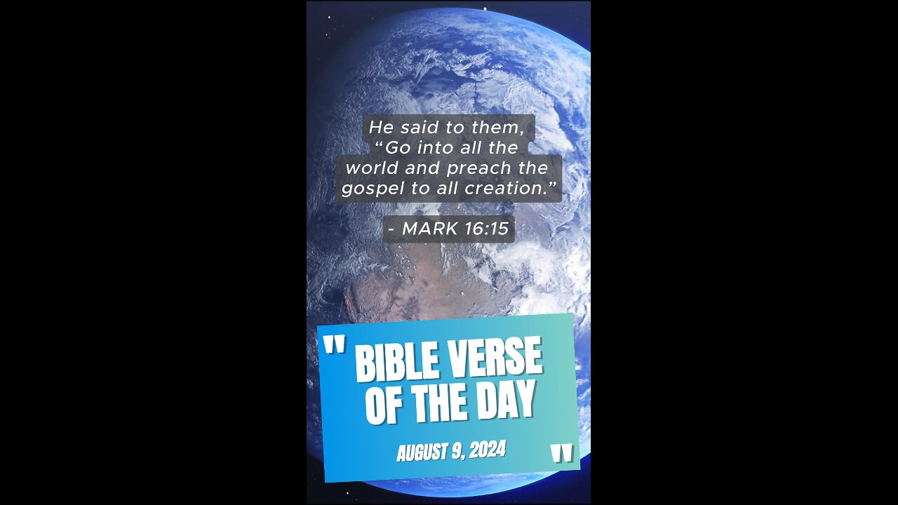 Bible Verse of the Day: August 9, 2024