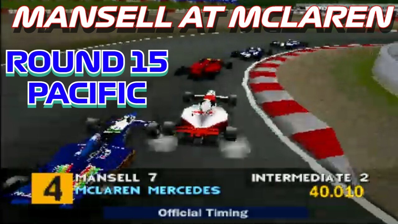 Mansell at McLaren | Round 15: Pacific Grand Prix | Formula 1 (PS1)