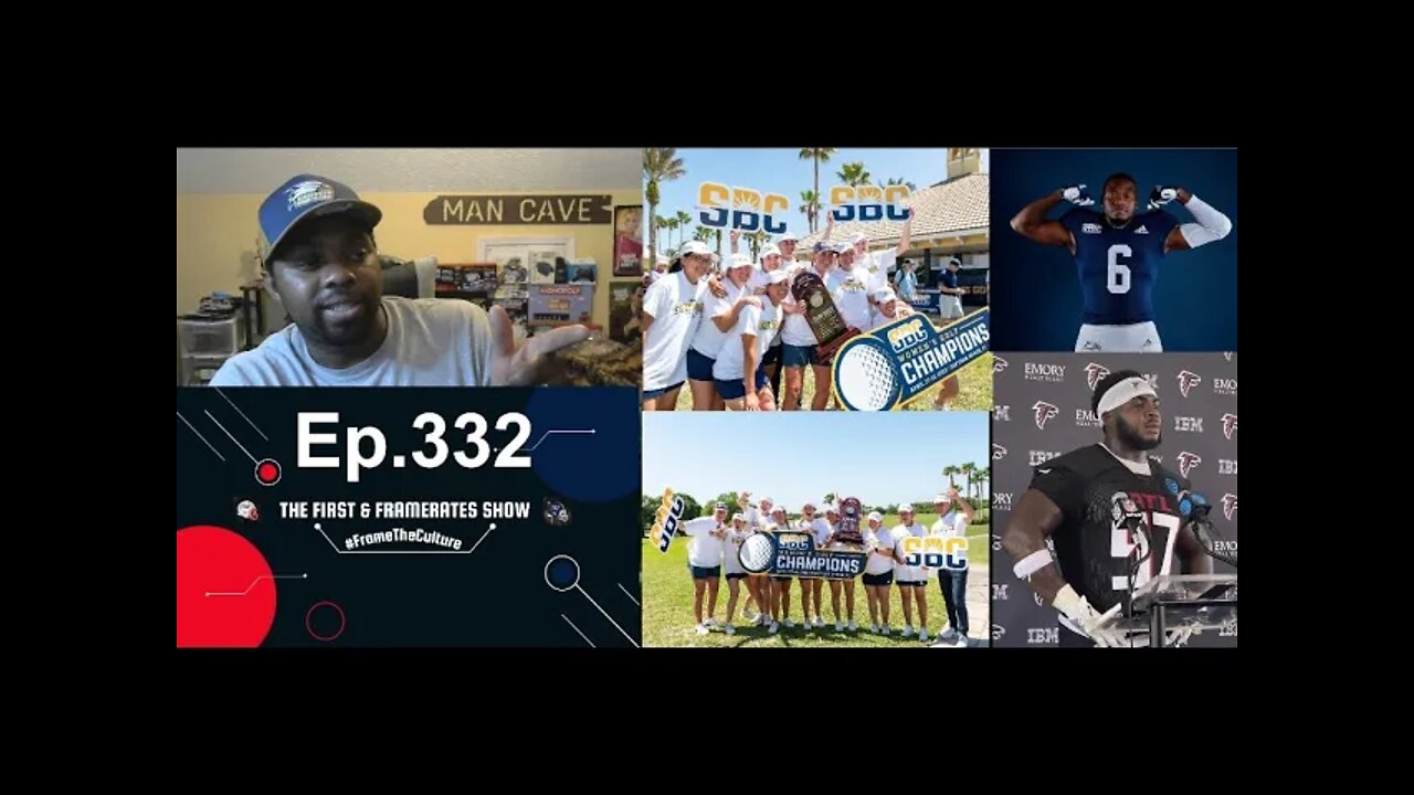 Ep. 332 GS Womens Golf Wins Sun Belt | Najee Thompson's Return | Grady Jarrett