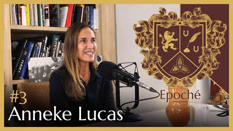 Epoché #003 - Anneke Lucas