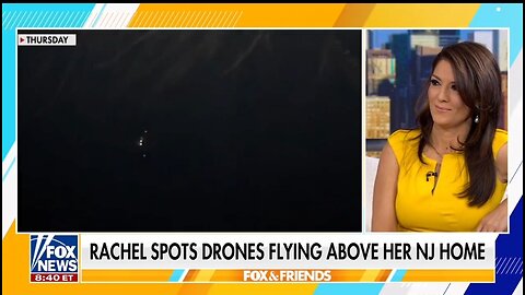 There's No Answers About The Drones Above NJ: Rachel Campos-Duffy