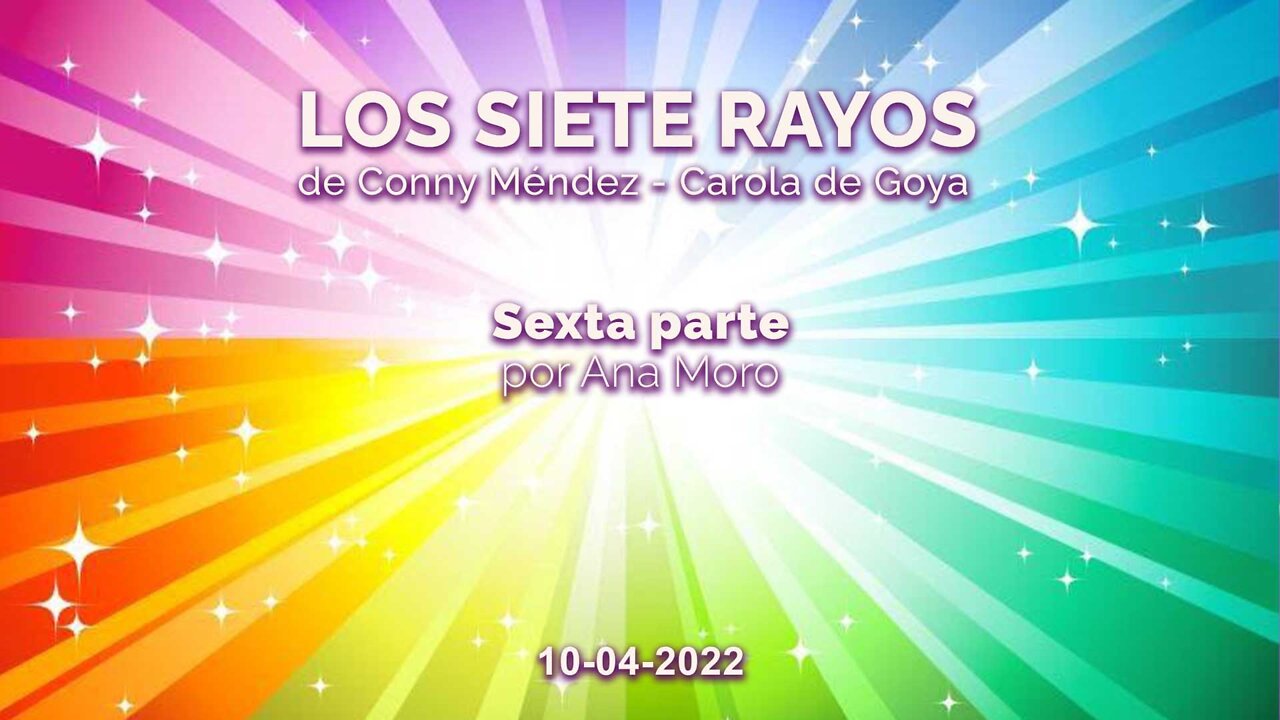 Los Siete Rayos de Conny Mendez