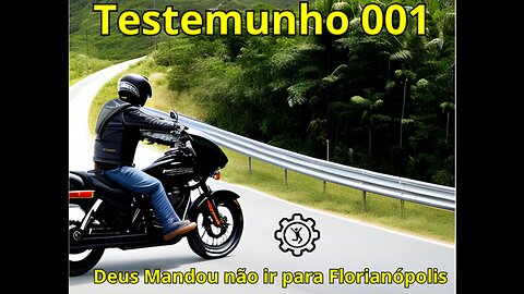 Testemunho 001 - Deus não queria que eu fosse para Florianópolis. ENGENHARIA DA ESPERANÇA