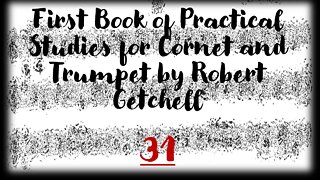 🎺 [GETCHELL 31] First Book of Practical Studies for Cornet and Trumpet by Robert Getchell