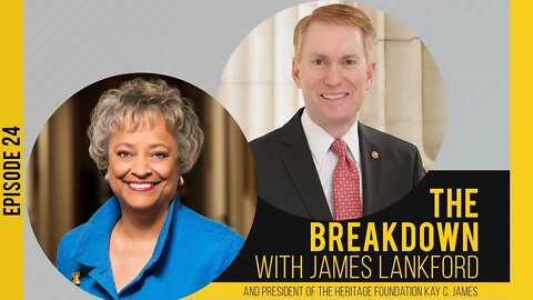 The Breakdown with James Lankford | Episode 24: We the people: The American Conservative Movement