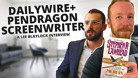 Interviewing DailyWire+ Screenwriter Lee Blaylock