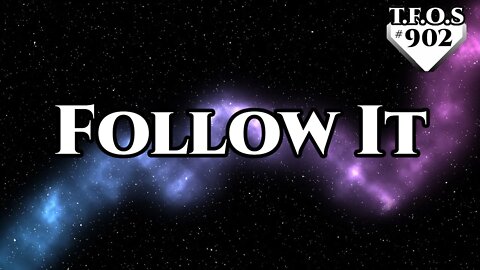 Follow It by DemonicDugtrio | Humans are space Orcs | HFY | TFOS902