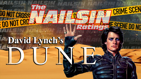 The Nailsin Ratings:David Lynch's DUNE