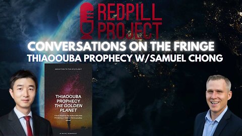 Thiaoouba Prophecy w/Samuel Chong | Conversations On The Fringe