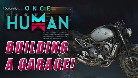 Building a Garage in ONCE HUMAN | PC BETA Livestream Gameplay