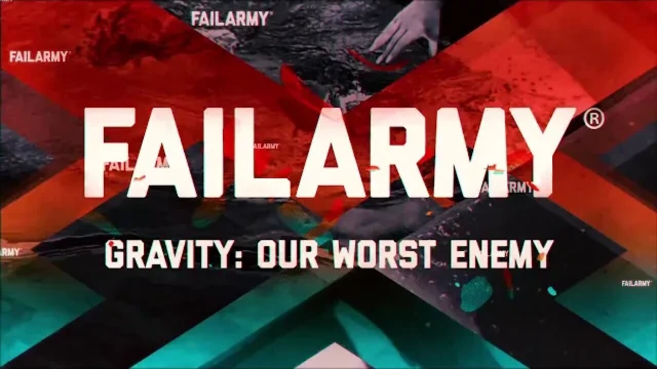 Gravity Our Worst Enemy June 2020 FailArmy