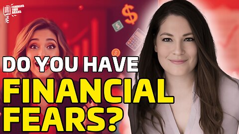 Are You Letting Financial Fears Hold Your Business Back?