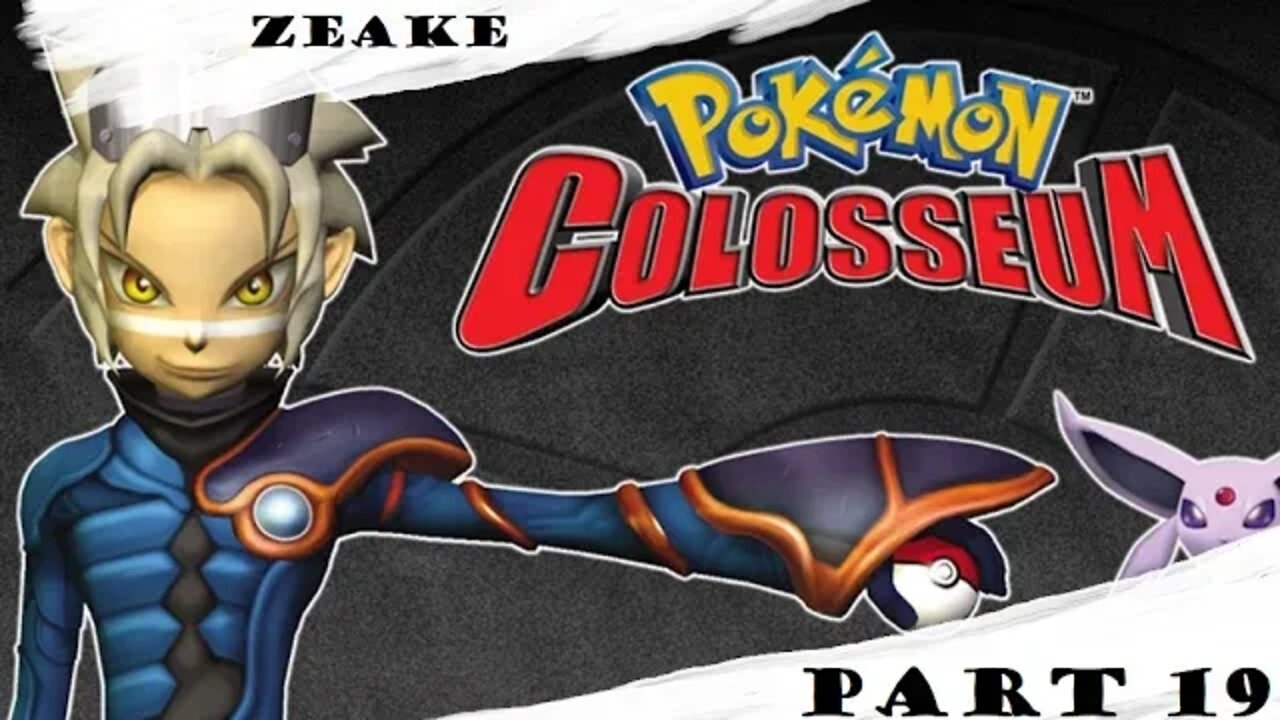 Let's Play: Pokémon Colosseum | Part 19 | "Justy Desserts.'