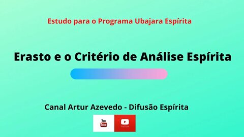 Breve Estudo para o Programa Ubajara Espírita