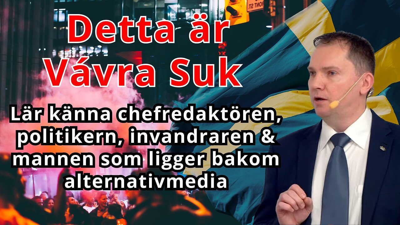 Porträttet - Vávra Suk: Han ligger bakom & la grunden för alternativmedia i Sverige