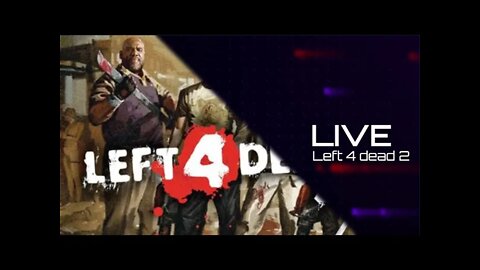 Modded Left 4 Dead 2 LIVE