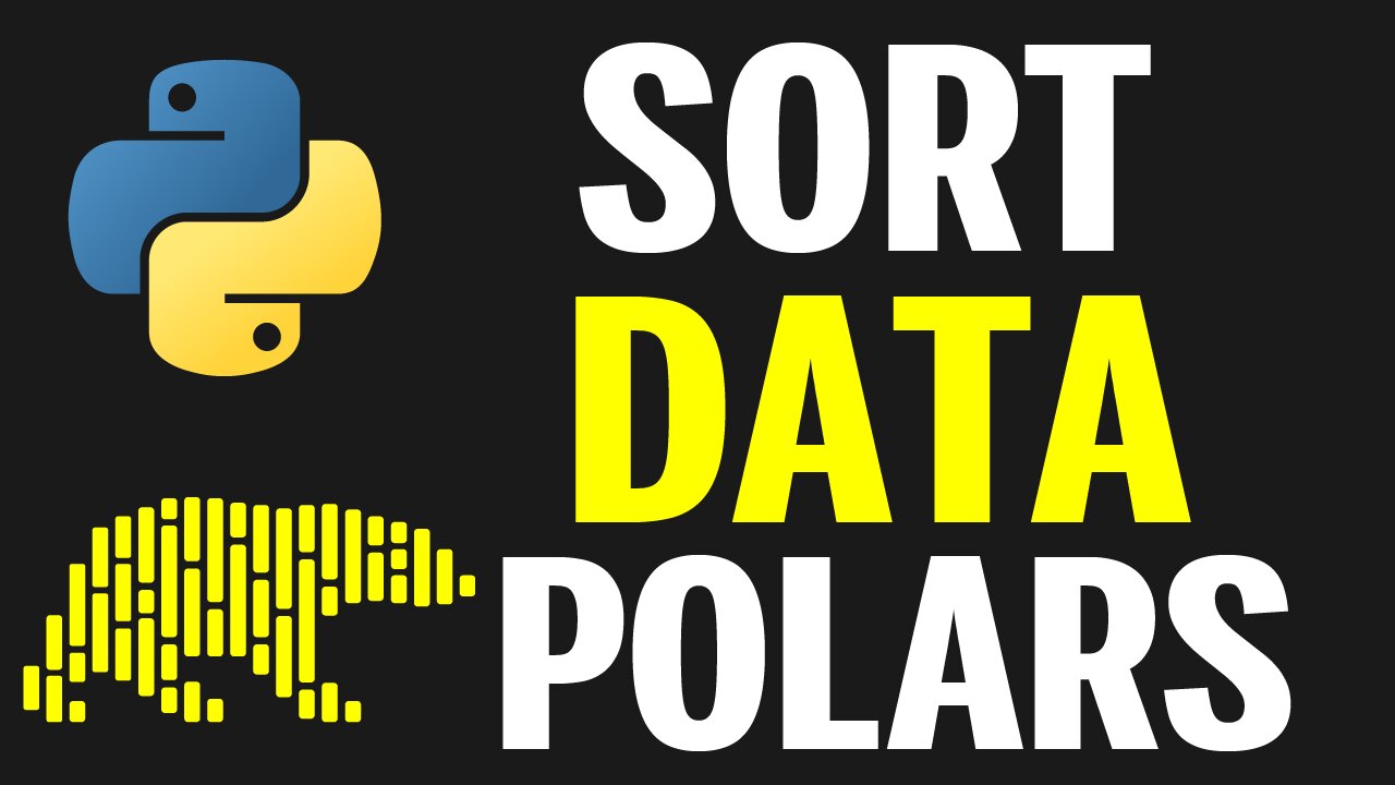 Python Polars Tutorial (Part 7): Sorting Data