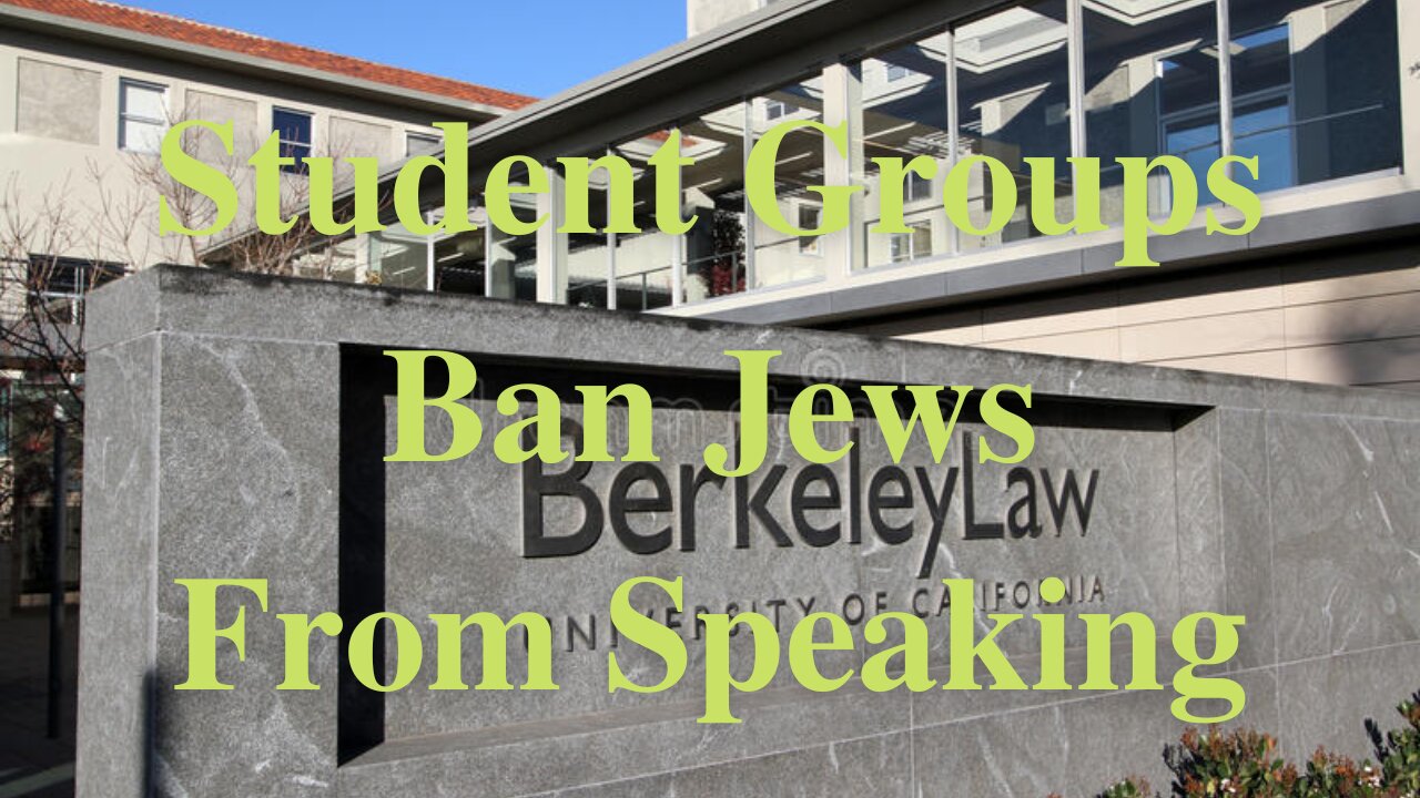 Student Groups Ban Jewish Speakers