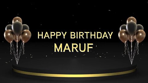 Wish you a very Happy Birthday Maruf