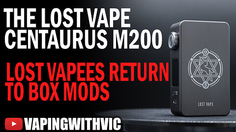 The Lost Vape Centaurus M200