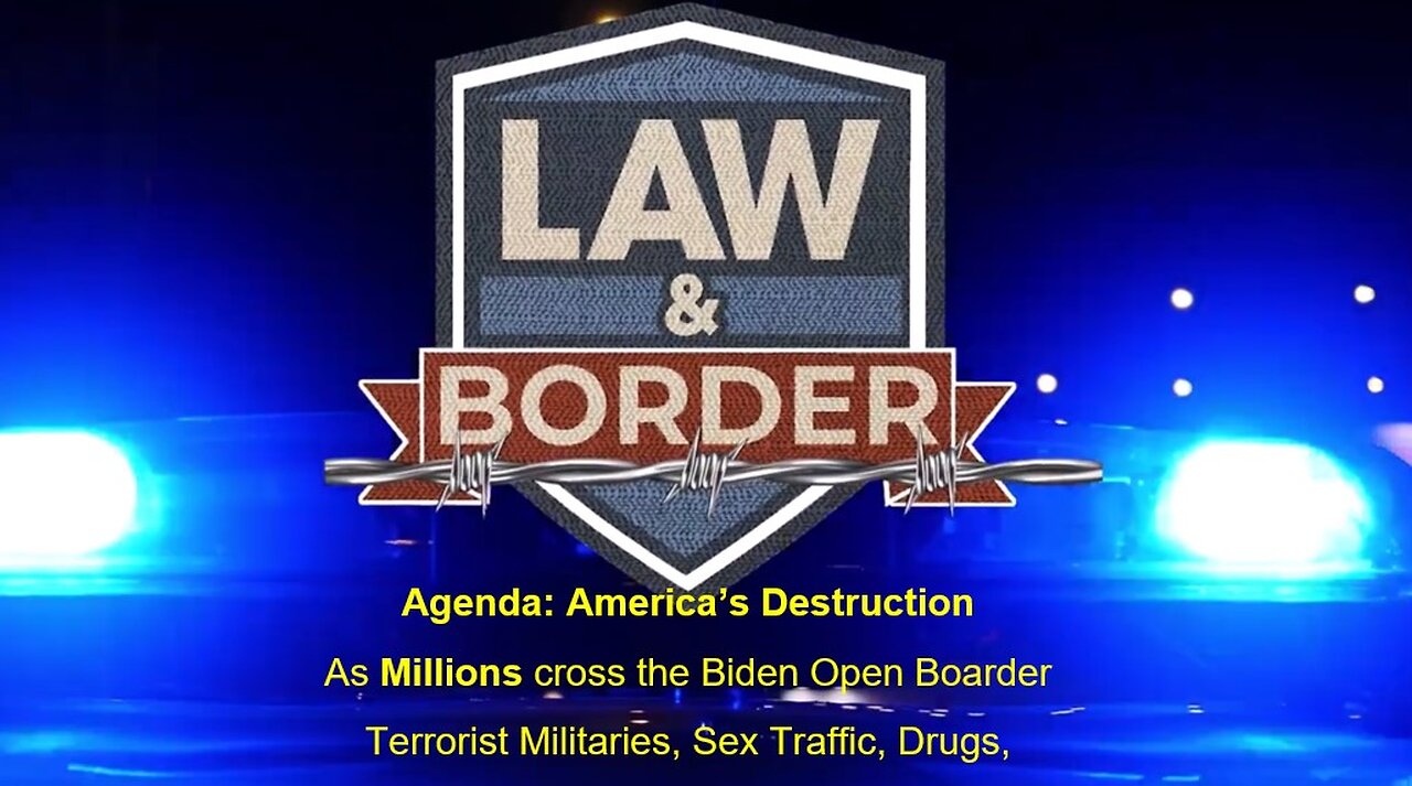 Ben Bergquam: border law enforcement / where the mainstream media doesn’t want you to know 53 MIN