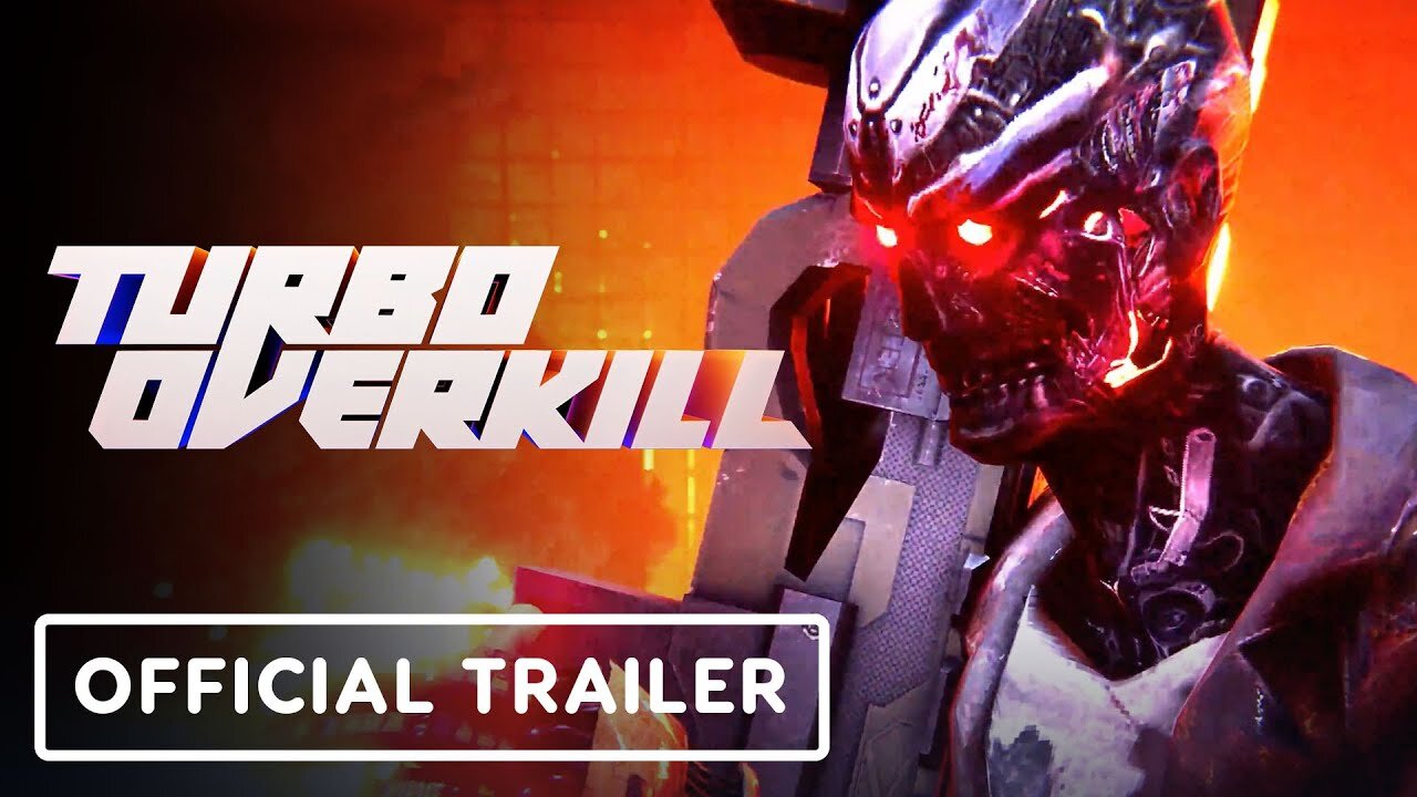 Turbo Overkill - Official Final Episode Trailer | Summer of Gaming 2023